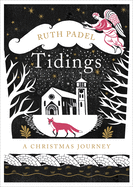 Tidings: A Christmas Journey