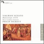 Tielman Susato: Dansereye 1551 - New London Consort; Philip Pickett (conductor)
