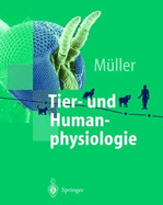 Tier- Und Humanphysiologie: Ein Einf Hrendes Lehrbuch