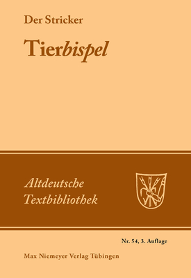 Tierbispel - Schwab, Ute (Editor), and Der Stricker (Original Author)