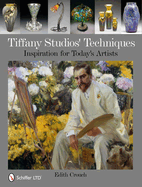 Tiffany Studios' Techniques: Inspiration for Today's Artists