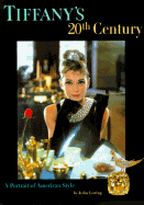 Tiffany's 20th Century - Loring, John