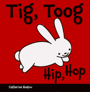 Tig, Toog/Hip, Hop