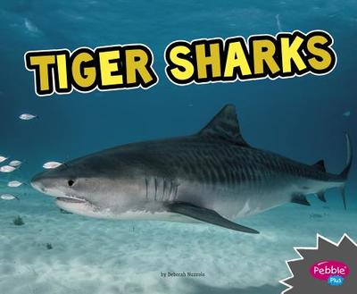 Tiger Sharks - Nuzzolo, Deborah