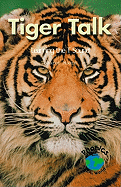 Tiger Talk