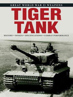Tiger Tank - Ford, Roger
