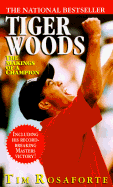 Tiger Woods: The Makings of a Champion