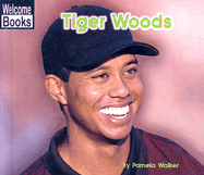 Tiger Woods - Walker, Pam, Ed.S.