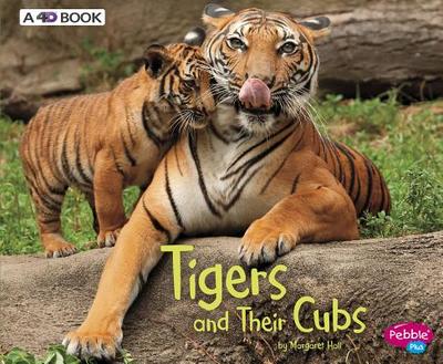 Tigers and Their Cubs: A 4D Book - 