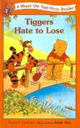 Tiggers Hate to Lose