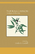 Tijeras Canyon: Analyses of the Past