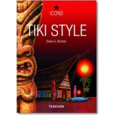 Tiki Style - Volk, A (Editor), and Kirsten, Sven