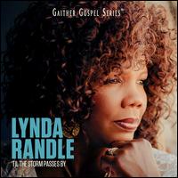 'Til the Storm Passes By - Lynda Randle