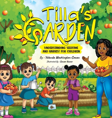Tilla's Garden - Washington-Cowan, Yolanda