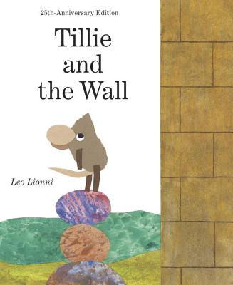 Tillie and the Wall - Lionni, Leo