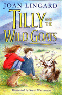 Tilly and the Wild Goats