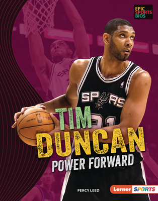 Tim Duncan: Power Forward - Leed, Percy