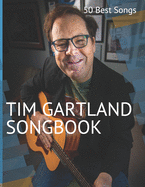 Tim Gartland Songbook: 50 Best Songs