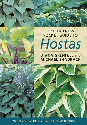 Timber Press Pocket Guide to Hostas - Grenfell, Diana, and Shadrack, Michael