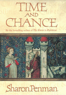 Time and Chance - Penman, Sharon