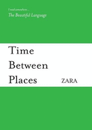 Time Between Places