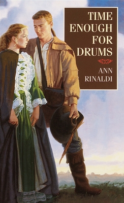 Time Enough for Drums - Rinaldi, Ann