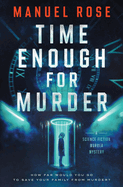 Time Enough for Murder