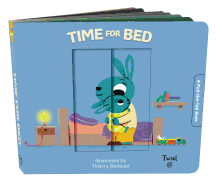 Time for Bed: A Pull-The-Tab Book