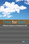 Time for God: Effective Steps to a Productive Life