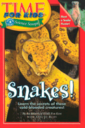 Time For Kids: Snakes!