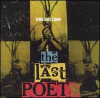 Time Has Come - The Last Poets