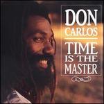 Time Is the Master - Don Carlos