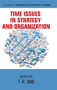 Time Issues in Strategy and Organization
