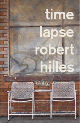 Time Lapse - Hilles, Robert