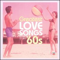 Time Life Presents: Greatest Love Songs of the 60's [5 Discs] - Various Artists