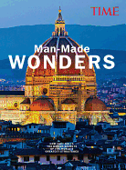 Time Man-Made Wonders: How They Did It: The Design Secrets of the World's Greatest Structures