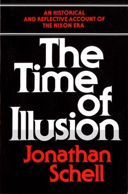 Time of Illusion: Vietnam - Schell, Jonathan