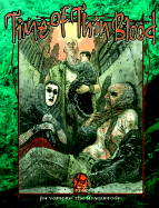 Time of Thin Blood (Vampire: the Masquerade)