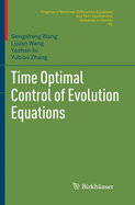 Time Optimal Control of Evolution Equations