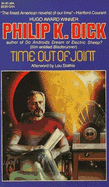Time Out of Joint - Dick, Philip K