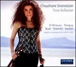 Time Reflexion - Chouchane Siranossian (violin); Jean-Marc Phillips-Varjabdian (violin); Levon Chatikyan (duduk);...