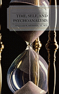 Time, Self, and Psychoanalysis