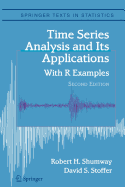 Time Series Analysis and Its Applications - Shumway, Robert H., and Stoffer, David S.