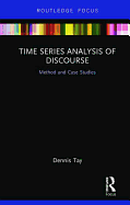 Time Series Analysis of Discourse: Method and Case Studies