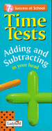 Time Tests: Adding and Subtracting