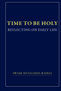 Time to Be Holy: Reflecting on Daily Life