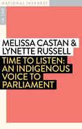 Time to Listen: An Indigenous Voice to Parliament