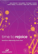 Time to Rejoice: Devotions Celebrating God's Love
