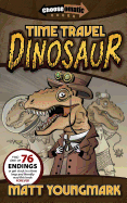 Time Travel Dinosaur