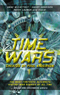 Time Wars - Greenberg, Martin (Editor), and Waugh, Charles (From an idea by), and Anderson, Poul (Creator)